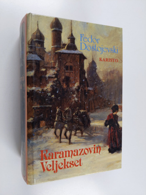 F. M Dostojevski : Karamazovin veljekset