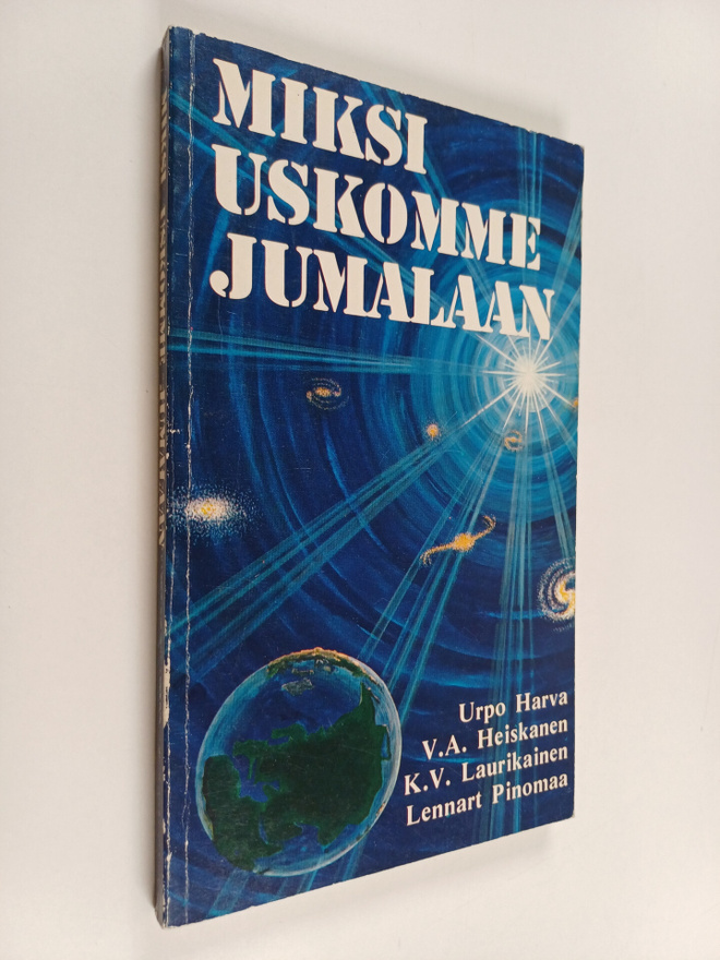 Urpo Harva : Miksi uskomme jumalaan