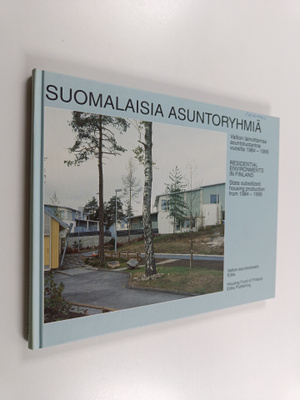 Suomalaisia asuntoryhmiä : valtion lainoittamaa asuntotuo...