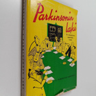 C. Northcote Parkinson : Parkinsonin laki eli Tie menesty... - pikkukuva 1