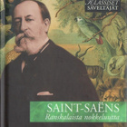 Klassiset säveltäjät Saint-Saëns Ranskalaista nokkeluutta CD - pikkukuva 1
