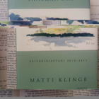 Matti Klinge - Tanskan sää: päiväkirjastani 2010-2011 (sid.) - pikkukuva 2
