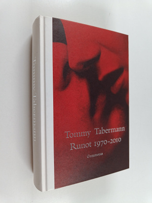 Tommy Tabermann : Runot 1970-2010