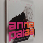 Anna Perho : Anna palaa : elä omaa elämääsi, älä muiden (... - pikkukuva 1