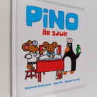 Eva Pils : Pino är sjuk - pikkukuva 1