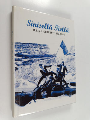 Matti Lainema : Sinisellä tiellä : M.A.S.I. Company 1972-...
