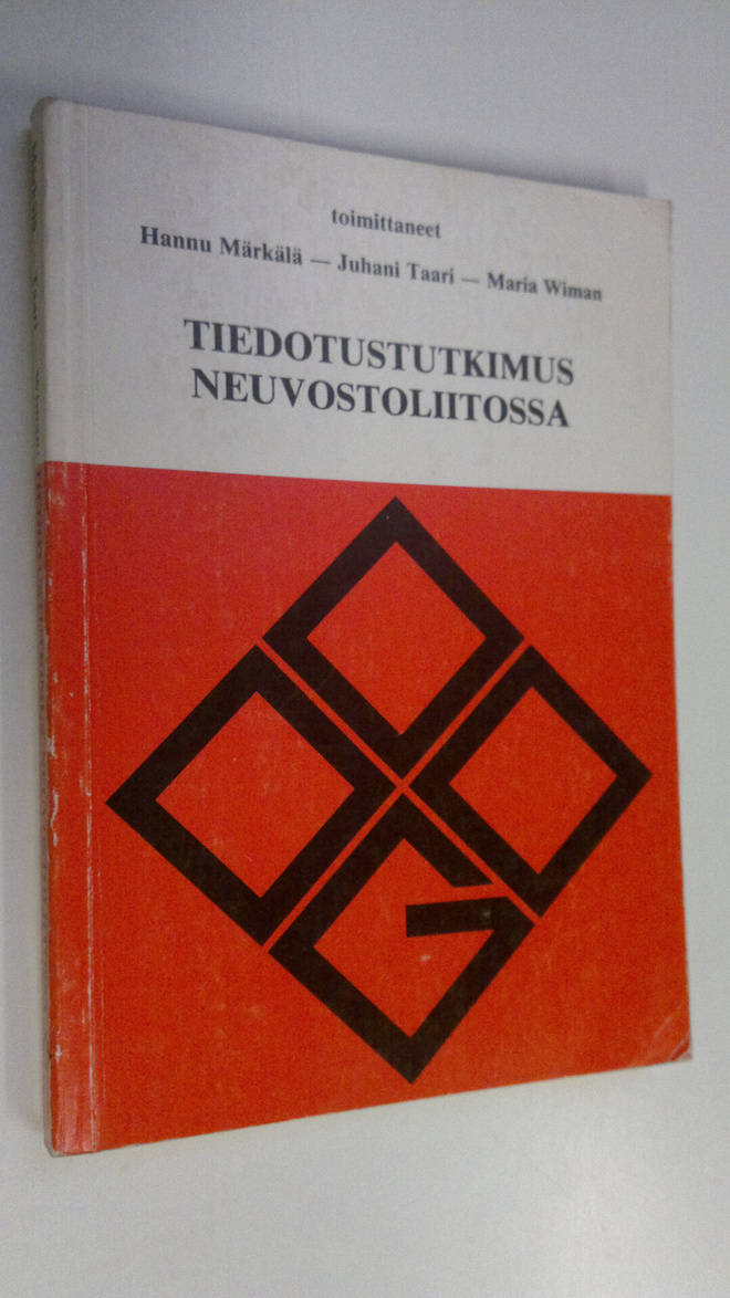 Hannu ym. (toim.) Märkälä : Tiedotustutkimus Neuvostoliit...