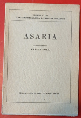 Näytelmä Akseli Tola ASARIA 1937 1.p.