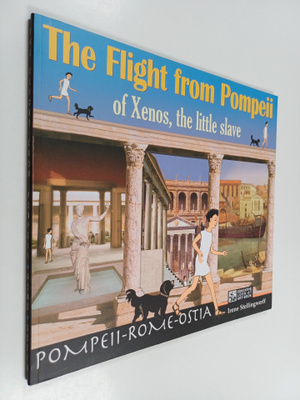 Irene Stellingwerff : The flight from Pompeii of Xenos, t...