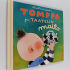 Kristiina Louhi : Tomppa ja Taatelin maito - pikkukuva 1