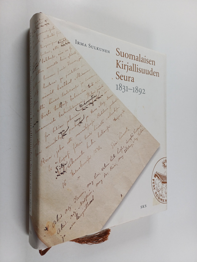Irma Sulkunen : Suomalaisen Kirjallisuuden Seura : 1831-1892