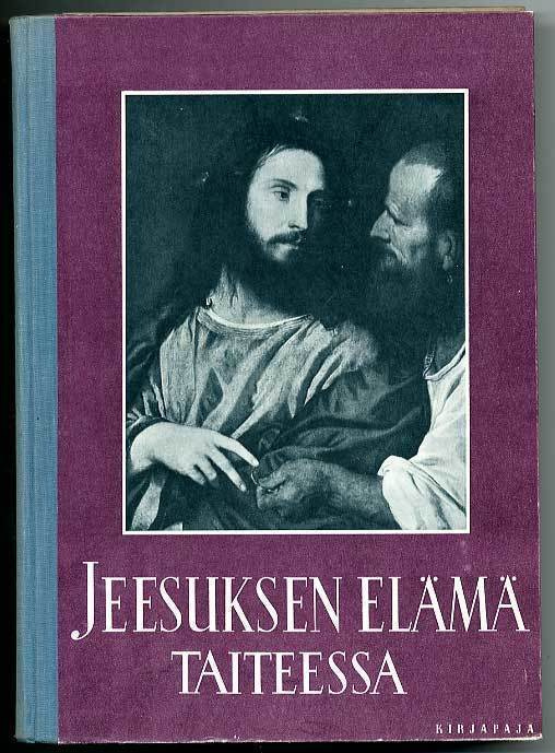 Jeesuksen elämä taiteessa (1.p.)