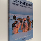 Les Eskimos - Chasseurs du Grand Nord - pikkukuva 1