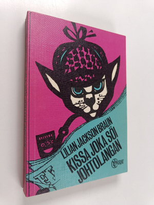 Lilian Jackson Braun : Kissa joka söi johtolangan