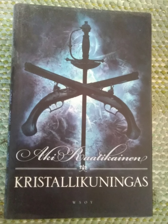 Aki Raatikainen: Kristallikuningas