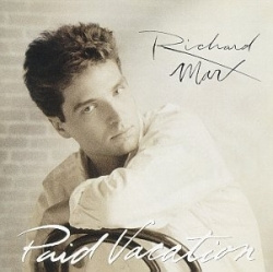 Richard Marx - Paid Vacation (CD)