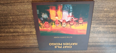 CHAT PILE HAYDEN PEDIGO In the earth again CD