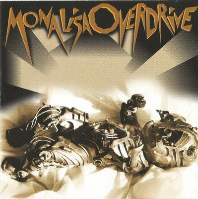 Mona Lisa Overdrive : Mona Lisa Overdrive  cd