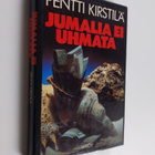 Pentti Kirstilä : Jumalia ei uhmata : jännitysromaani - pikkukuva 1