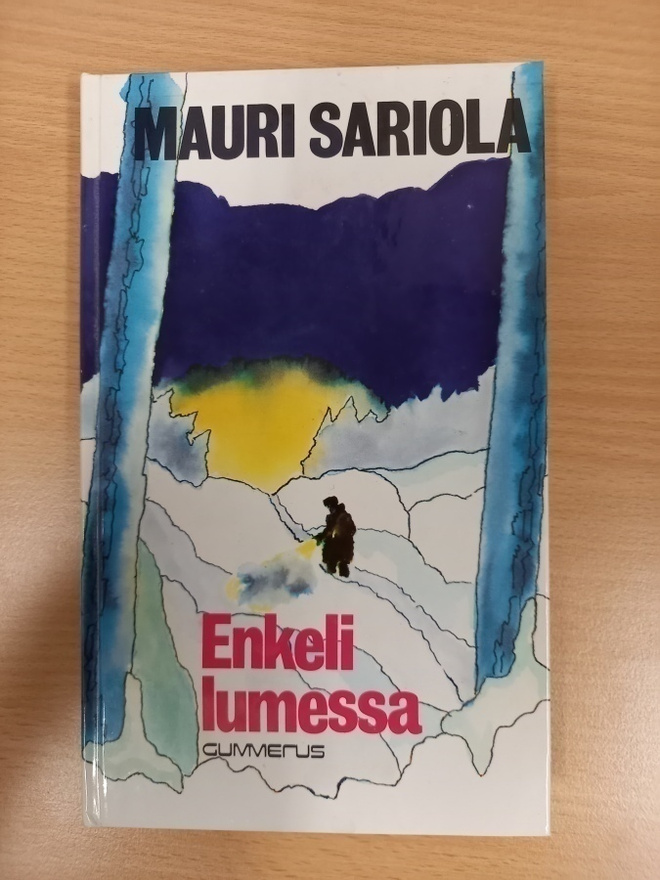 Mauri Sariola: Enkeli lumessa