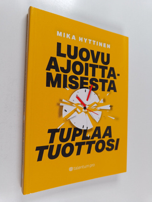 Mika Hyttinen : Luovu ajoittamisesta - tuplaa tuottosi