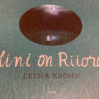 LEENA KROHN: KOTINI ON RIIORAA - pikkukuva 1