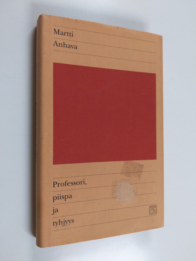 Martti Anhava : Professori, piispa ja tyhjyys : kirjoituksia