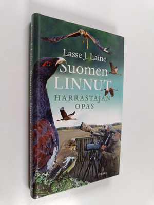 Lasse J. Laine : Suomen linnut : harrastajan opas