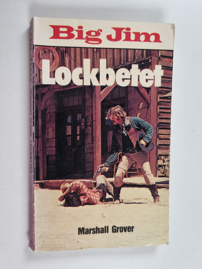 Marshall Grover : Big Jim : Lockbetet