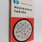 Donald J. Hughes : Neutronin tarina - pikkukuva 1