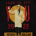 Henry Rollins - good to see you (uusi t-paita) - pikkukuva 2