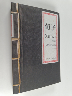 Xunzi : Xunzi : The Complete Text