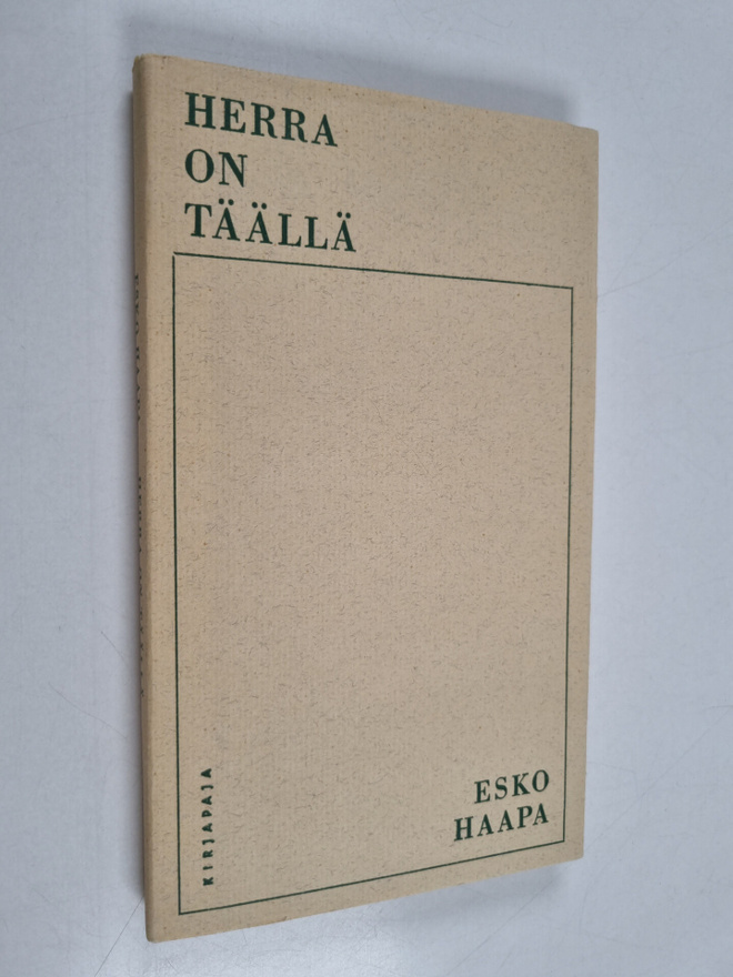 Esko Haapa : Herra on täällä : Kristuksen läsnäolon tutki...
