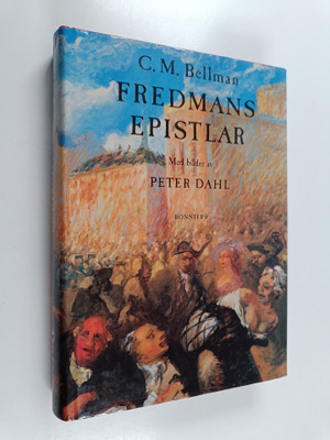 Carl Michael Bellman : Fredmans epistlar