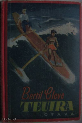 Bertil Cleve: TEUIRA   1. painos 1937 (Kovakant.)