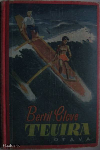 Bertil Cleve: TEUIRA   1. painos 1937 (Kovakant.)