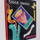 Anna-Lena Enden : Sigge Snagg und der Drachen - pikkukuva 1