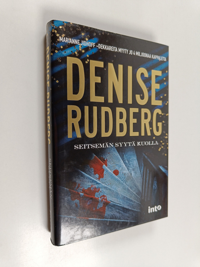 Denise Rudberg : Seitsemän syytä kuolla