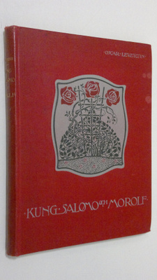 Oscar Levertin : Kung Salomo och Morolf : dikter
