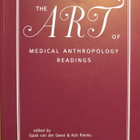 der Geest & Rienks (eds.): The Art of Medical Anthropology - pikkukuva 1