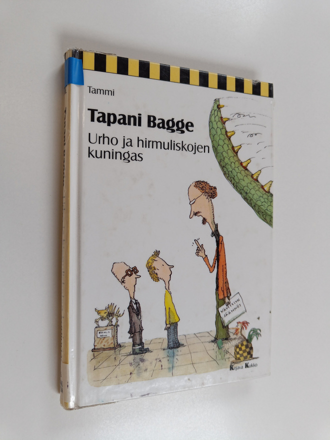 Tapani Bagge : Urho ja hirmuliskojen kuningas