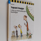 Tapani Bagge : Urho ja hirmuliskojen kuningas - pikkukuva 1