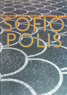 Arra Olavi, Honkala Satu (toim.): Sofiopolis