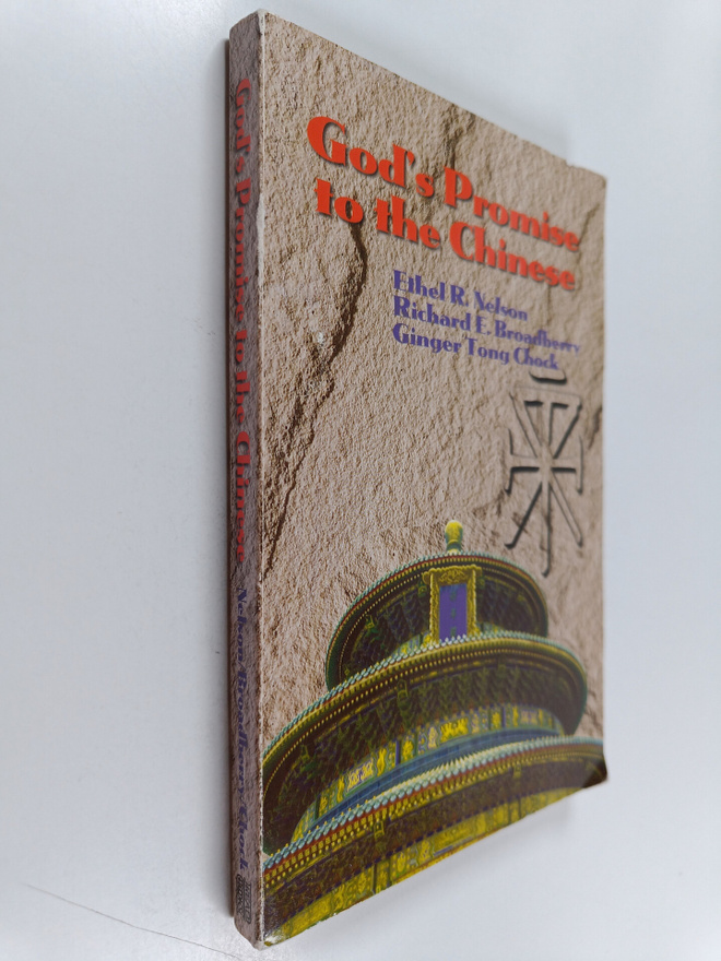 Ethel R. Nelson ym. : God's Promise to the Chinese