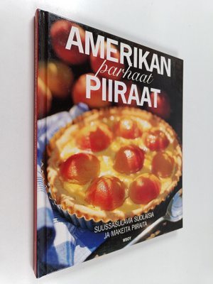 Agneta Weiland : Amerikan parhaat piiraat