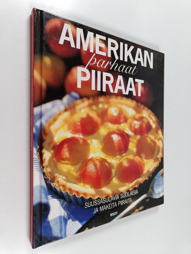 Agneta Weiland : Amerikan parhaat piiraat