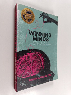 Simon Lancaster : Winning Minds - Secrets From the Langua...
