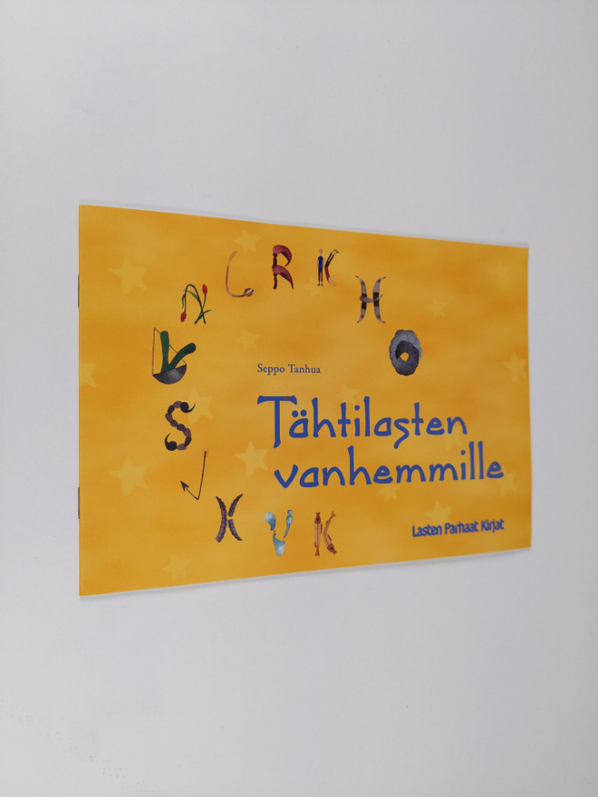 Seppo Tanhua : Tähtilasten vanhemmille