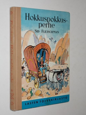 Sid Fleischman : Hokkuspokkusperhe - LTK no 31 - 1.p 1963