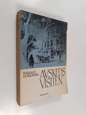 Harald Hornborg : Avskedsvisiten
